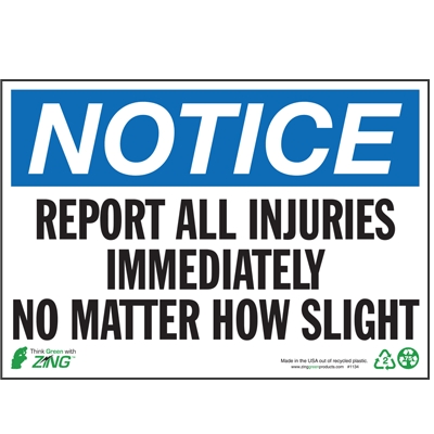 Green First Aid Signs: Notice Report All Injuries Immediately No Matter ...